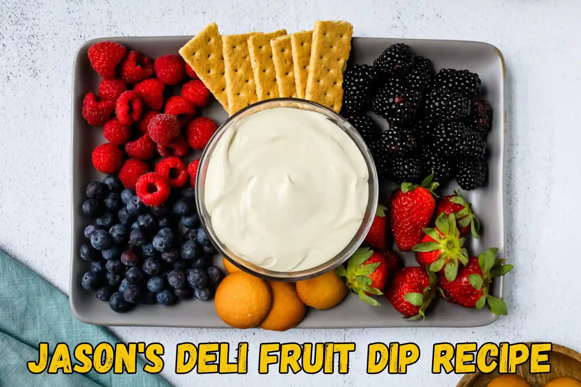 Jason's Deli Fruit Dip recipe by Jasons-2025 1 Jason's Deli Fruit Dip recipe by Jasons-2025