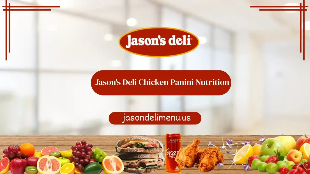 Jason Deli Chicken Panini 2 Jason's Deli Chicken Panini Nutrition